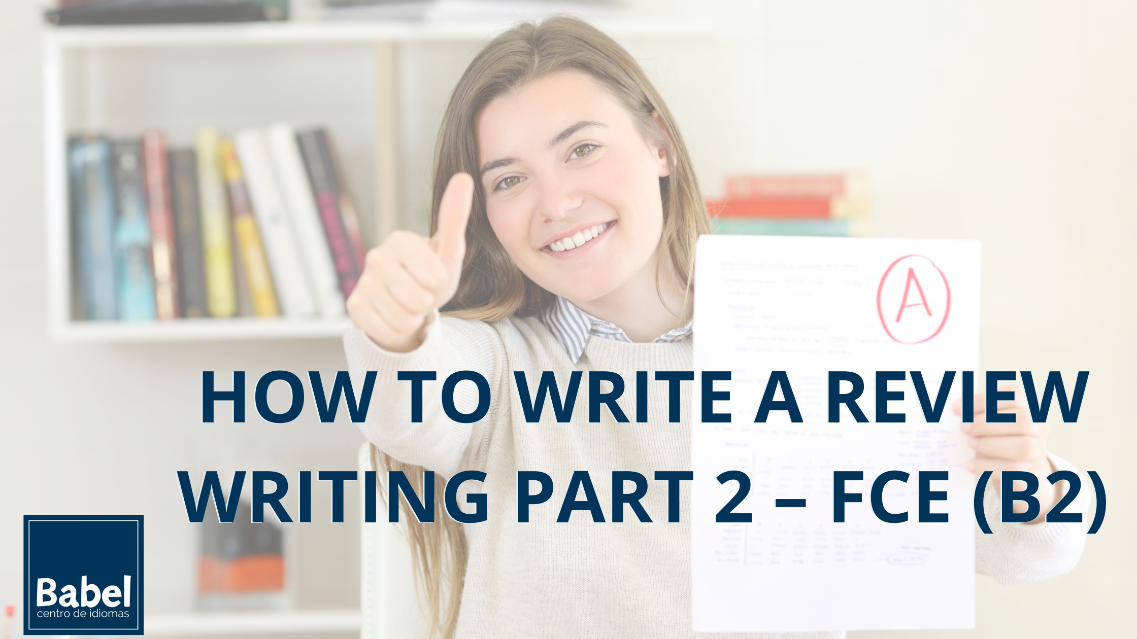 Copia de Copia de Copia de Copia de consejos writing B2