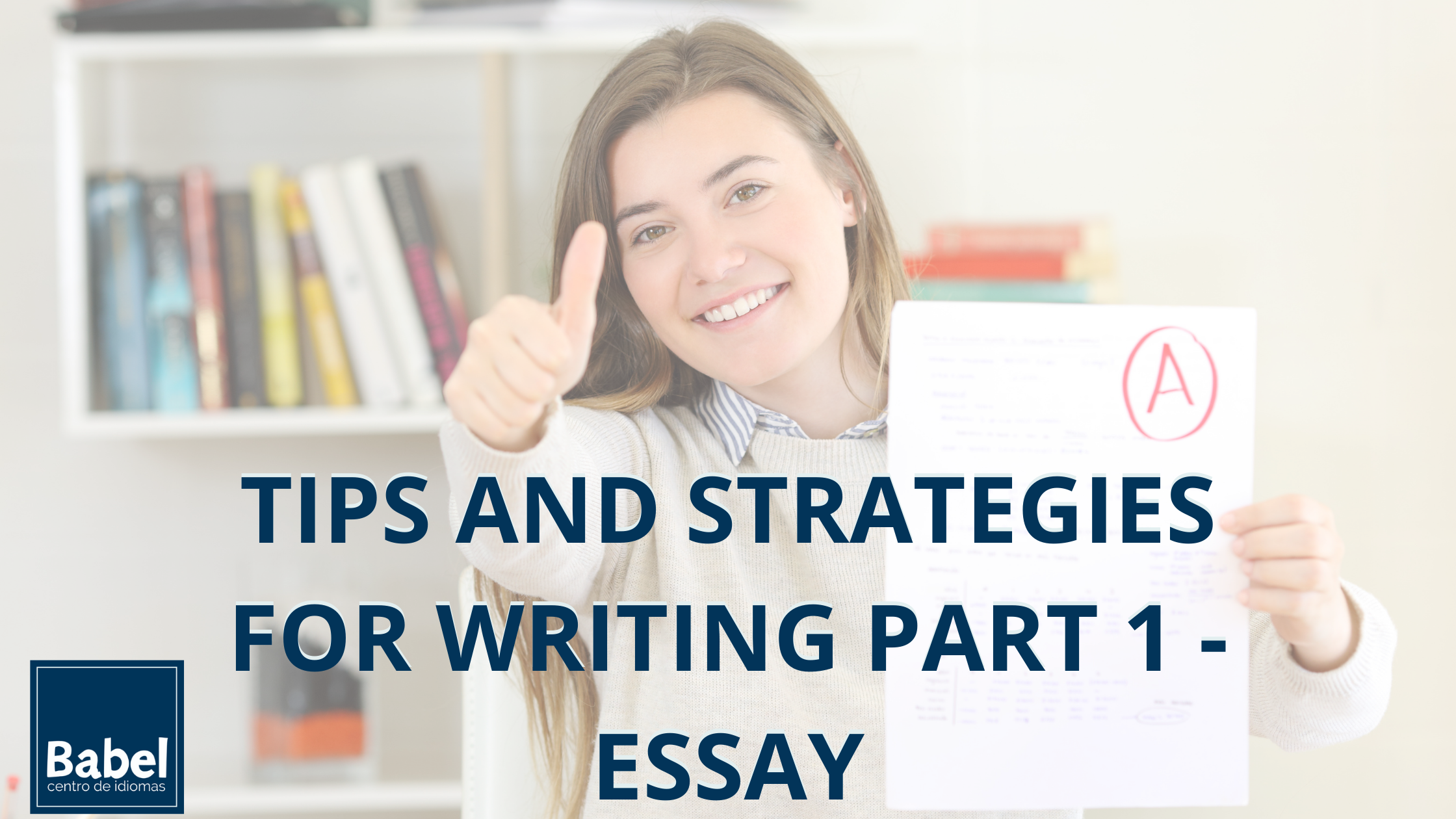 Copia de consejos writing B2